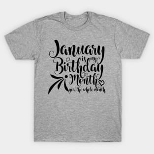 January Birthday T-Shirt